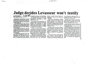 Judge decides Levasseur won't testify