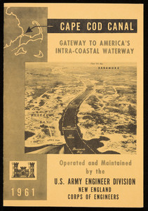 "Cape Cod Canal, Gateway to America's Intra-coastal Waterway"