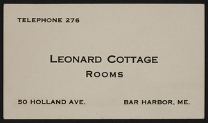 Trade card for Leonard Cottage, rooms, 50 Holland Avenue, Bar Harbor, Maine, undated