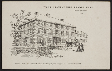 Postcard for W. & A. Bacon Dry Goods Store, Washington, corner of Ruggles Street, Boston, Mass., ca. 1906