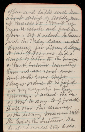 Thomas Lincoln Casey Notebook, November 1888-January 1889, 19, office and talk with him