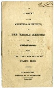 An account of the meetings of Friends, in the Yearly Meeting of New-England