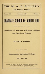 Graduate School of Agriculture under the auspices of the Association of American Agricultural Colleges and Experiment Stations. M.A.C. Bulletin vol. 7, no. 5
