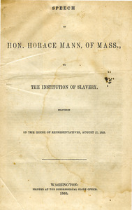 Speech of Hon. Horace Mann, of Mass., on the institution of slavery