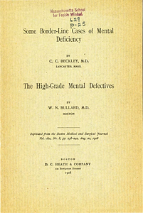 Some border-line cases of mental deficiency (bound with: The high-grade mental defectives)