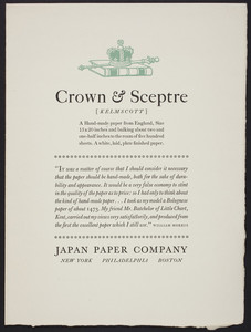 Crown & Sceptre Kelmscott, a hand-made paper from England, Japan Paper Company, New York, Philadelphia, Boston, undated