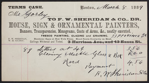 Billhead for F.W. Sheridan & Co., Dr., house, sign & ornamental painters, 33 Province Street, Boston, Mass., dated March 8, 1889