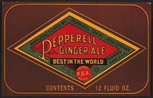 Label for Pepperell Ginger Ale, Pepperell Spring Water Company, Pepperell, Mass., undated