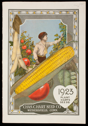 Plant Harts Seeds 1923, Chas. C. Hart Seed Co., Wethersfield, Connecticut