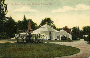 The Durfee Plant House, M.A.C., Amherst, Mass.