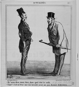 - Ah! mon dieu. mon cher, dans quel état te voilà. - Chut! c’est un truc que j’ai inventé pour ne pas donner d’étrennes.