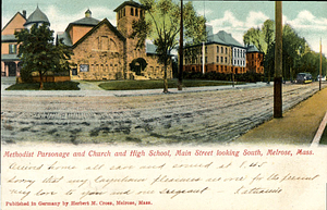 Methodist Parsonage and High School, Main Street looking South: Melrose, Mass.