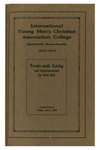 Twenty-Ninth Annual Catalog of the International Young Men's Christian Association Training School, 1913-1914