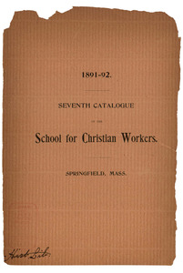 The Seventh Catalogue of the School for Christian Workers, 1891-1892
