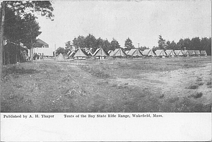 Tents of the Bay State Rifle Range Wakefield, Mass.