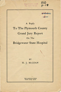 A reply to the Plymouth County Grand Jury report on the Bridgewater State Hospital