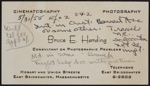 Trade card for Bruce E. Harding, consultant on photographic problems, Hobart and Union Streets, East Bridgewater, Mass., undated