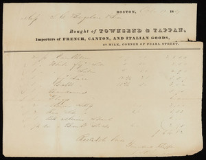 Billhead for Townsend & Tappan, importers of French, Canton and Italian goods, 67 Milk, corner of Pearl Street, Boston, Mass., dated October 12, 1839