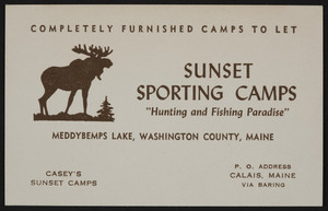 Trade card for Sunset Sporting Camps, Meddybemps Lake, Washington County, Calais, Maine, undated