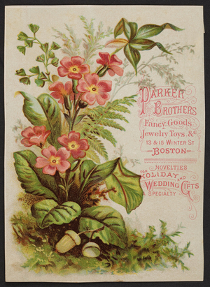 Trade card for Parker Brothers, fancy goods, jewelry, toys, 13 & 15 Winter Street, Boston, Mass., ca. 1880