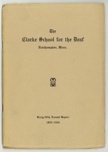 Sixty-Fifth Annual Report of the Clarke School for the Deaf, 1931-1932