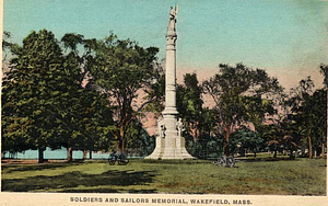 Soldiers and sailors memorial, Wakefield, Mass.