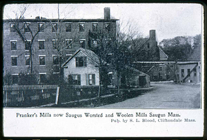 Saugus Center, Pranker's Mills, Central & Elm Street but on Central Street, 1909, etc.