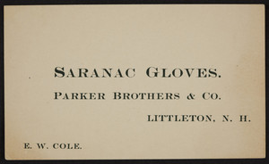Trade card for Parker Brothers & Co., Saranac Gloves, Littleton, New Hampshire, undated