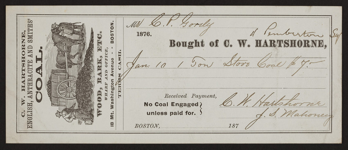 Billhead for C.W. Hartshorne, English, anthracite and Smiths' Coal, Wood, Bark, etc., 18 Mt. Washington Avenue, Boston, Mass., January 10, 1876
