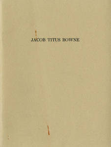 Memorial book for Jacob Titus Bowne, ca. 1925