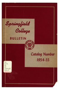 Springfield College Bulletin, Catalog Number 1954-55