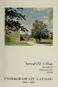 Springfield College Undergraduate Catalog 1968-1969