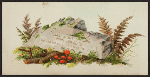 Trade card for Clark, Adams & Clark, china and glass, 65 & 67 Franklin Street, corner Arch Street, Boston, Mass., undated