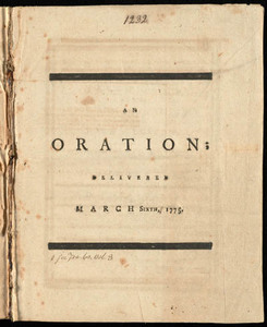 An Oration; Delivered March 6th, 1775