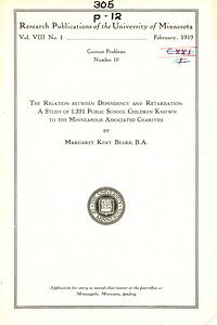 The relation between dependency and retardation: a study of 1,351 public school children known to the Minneapolis Associated Charities