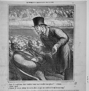 - Pour la septième fois voulez vous me rendre ma place?... sinon.... - Sinon quoi?... - Sinon je serai obligé de m'en aller, ce qui me contrarierait beaucoup!