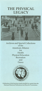 American Alliance for Health, Physical Education, and Dance Archives Brochure