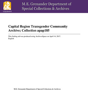 The Capital District Transgender Community Archive Collection