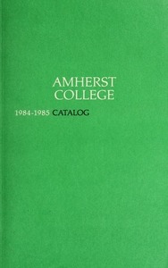Amherst College Catalog 1984/1985