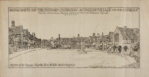 Advertisement for the Massachusetts Bay Tercentenary Celebration: "English Village on the Charles," Sketch of the Village Square From the Entrance, 1930