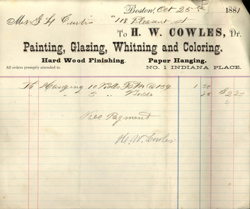Billhead for H.W. Cowles, Dr., painting, glazing, whitning and coloring, No. 1 Indiana Place, Boston, Mass., dated October 25, 1881