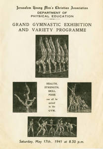 Jerusalem YMCA's Grand Gymnastic Exhibition and Variety Programme, May 17, 1941
