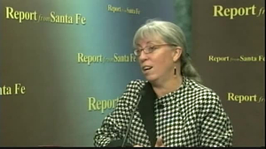 Report from Santa Fe; Mary Kershaw