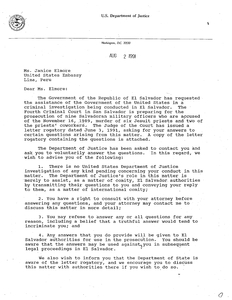 Letter to Janice Elmore from Drew C. Arena, Director, Office of International Affairs, Criminal Division regarding letter rogatory issued by the Judge of the Court of the Fourth Criminal Court that was preparing for the prosecution of nine Salvadoran military service members accused of the murder of the Jesuit priests, their cook, and her daughter. Letter asks Elmore to voluntarily answer the questions in the letter rogatory, 2 August 1991