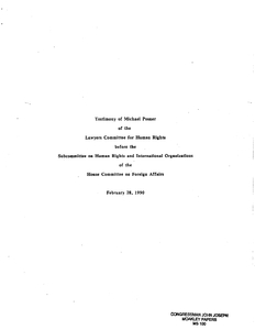 Testimony of Michael Posner of the Lawyers Committee for Human Rights before the Subcommittee on Human Rights and International Organizations of the House Committee on Foreign Affairs, 28 February 1990