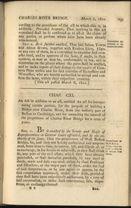 1809 Chap. 0112. An Act In Addition To An Act, Entitled An Act For Incorporating Certain Persons, For The Purpose Of Building A Bridge Over Charles River, From The Westerly Part Of Boston To Cambridge, And For Extending The Interest Of The Proprietors Of Charles River Bridge For A Term Of Years.