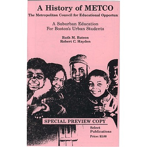 A history of METCO