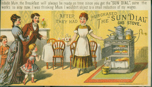 Trade card for The Sun Dial Gas Cooking Stove, manufactured by the Goodwin Gas Stove & Meter Co., 1012-14 & 16 Filbert Street, Philadelphia, Pennsylvania and 142 Chambers Street, New York, 1890s