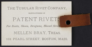 Trade card for The Tubular Rivet Company, manufacturers of patent rivets, 161 Pearl Street, Boston, Mass., undated
