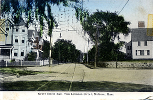 Grove Street East from Lebanon Street: Melrose, Mass.